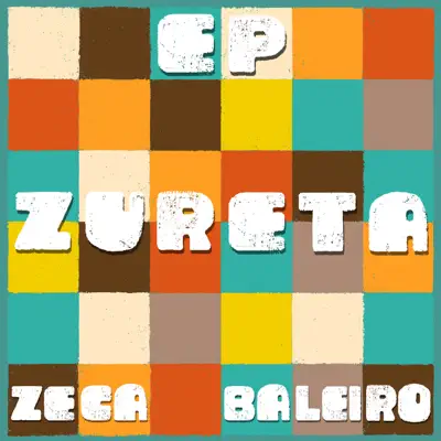 Zureta - EP - Zeca Baleiro