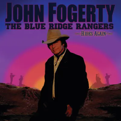 The Blue Ridge Rangers Rides Again - John Fogerty