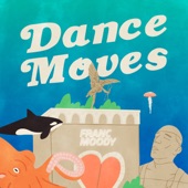 Dance Moves artwork