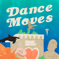 Franc Moody - Dance Moves artwork