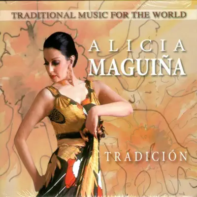 Tradición - Alicia Maguiña