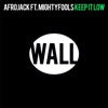 Afrojack - Keep It Low (feat. Mightyfools)
