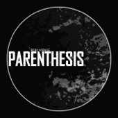 Parenthesis artwork