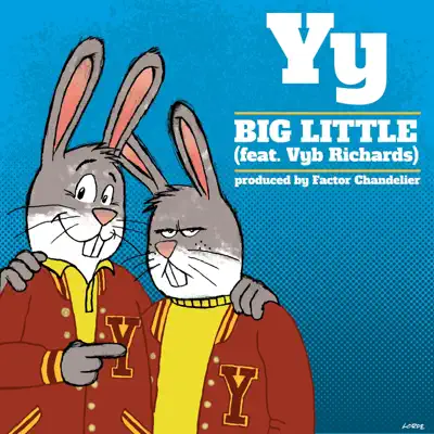 Big Little (feat. Vyb Richards) - Single - Y-Y