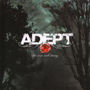 télécharger l'album Adept - The Rose Will Decay