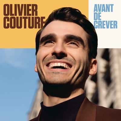 Olivier Couture  Avant de crever
