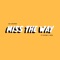 Miss the Way (feat. Victor J Sefo) - See Naylors lyrics