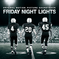 Various Artists - Friday Night Lights (Original Motion Picture Soundtrack) artwork