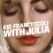 Does She? - Kid Francescoli lyrics