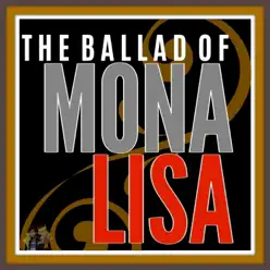 The Ballad of Mona Lisa - Single - Caleb Hyles The Ballad of Mona Lisa - Single - Caleb Hyles