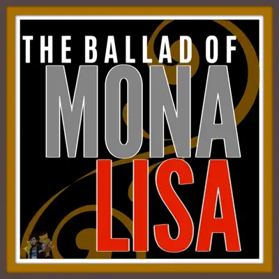 The Ballad of Mona Lisa - Single - Caleb Hyles