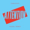 Attention (HUGEL Remix) - Single, 2017