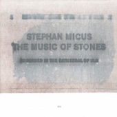 Stephan Micus - The Music of Stones, Pt. 1