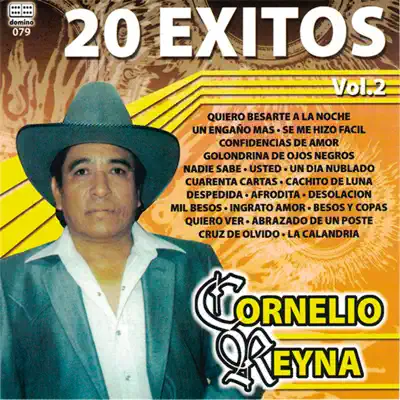 20 Éxitos, vol. 2 - Cornelio Reyna