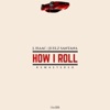 How I Roll - Single