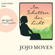 Jojo Moyes - Im Schatten das Licht (Ungekürzte Lesung)