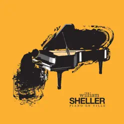 Piano en ville - EP - William Sheller Piano en ville - EP - William Sheller