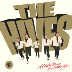 A Little More For Little You - EP - The Hives
