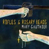 Rifles and Rosary Beads, 2018