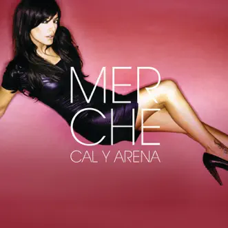 Cal y Arena by Merche song reviws