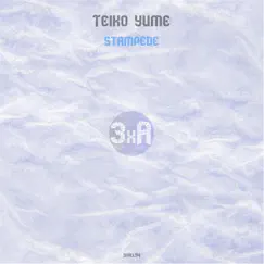 Stampede - Single by Teiko Yume album reviews, ratings, credits