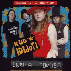 Cijena Ponosa - KUD Idijoti