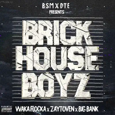 The Brick House Boyz - Zaytoven The Brick House Boyz - Zaytoven