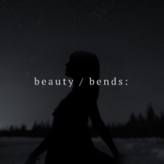 Beauty / Bends: - Single