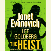 Janet Evanovich & Lee Goldberg - The Heist: A Novel (Unabridged) artwork