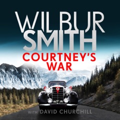 Courtney's War (Unabridged)