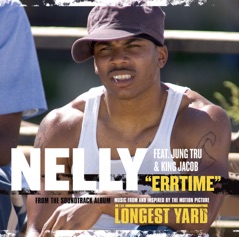 Errtime (From the Soundtrack Album "The Longest Yard") - Single