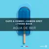 Agua De Ber - Single album lyrics, reviews, download