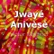 Jwayé Anivèsè artwork