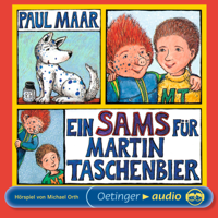 Paul Maar, Michael Orth & Das Sams - Ein Sams für Martin Taschenbier artwork
