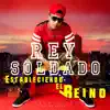 Rey Soldado Rey Soldado