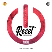 Reset (feat. Tunezfaktory) artwork