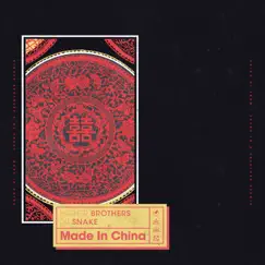 Made In China - Single by Higher Brothers & DJ Snake album reviews, ratings, credits