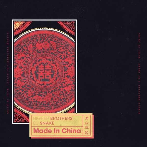 Made In China - Single - Higher Brothers & DJ Snake