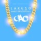 Ciao (feat. Kronkel Dom & Despo Gotti) - Laruzo lyrics