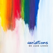 Variations de jazz lisses - Session de saxophone, Pour toujours se détendre, Soirée ambiance, Salon apaisant artwork