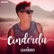 Cinderela - Leandro Lopes lyrics
