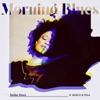 Morning Blues (feat. Bosco & Tola) - Single