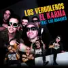 Stream & download El Karma (feat. Los Rabanes) - Single