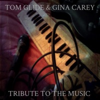 Tribute To the Music - Single by Tom Glide & Gina Carey on Apple Music