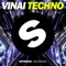 Techno (Radio Edit) - Vinai lyrics