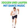 Joggen und Laufen mit Dance Music, 2018