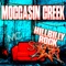 1,000 Mile Paycheck - Moccasin Creek lyrics