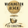 Esi Edugyan - Washington Black