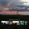Moments 01 Travels album lyrics, reviews, download