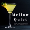 Mellow Quiet (Serenity Spa): Massage Music, Spa & Relaxing for Intimate Moments, Beautiful Songs
